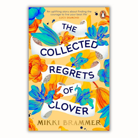 The Collected Regrets of Clover